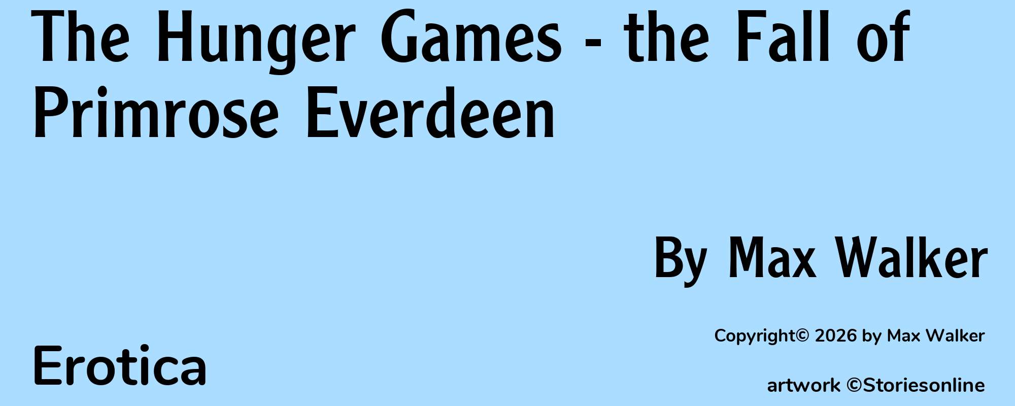 The Hunger Games - the Fall of Primrose Everdeen - Cover