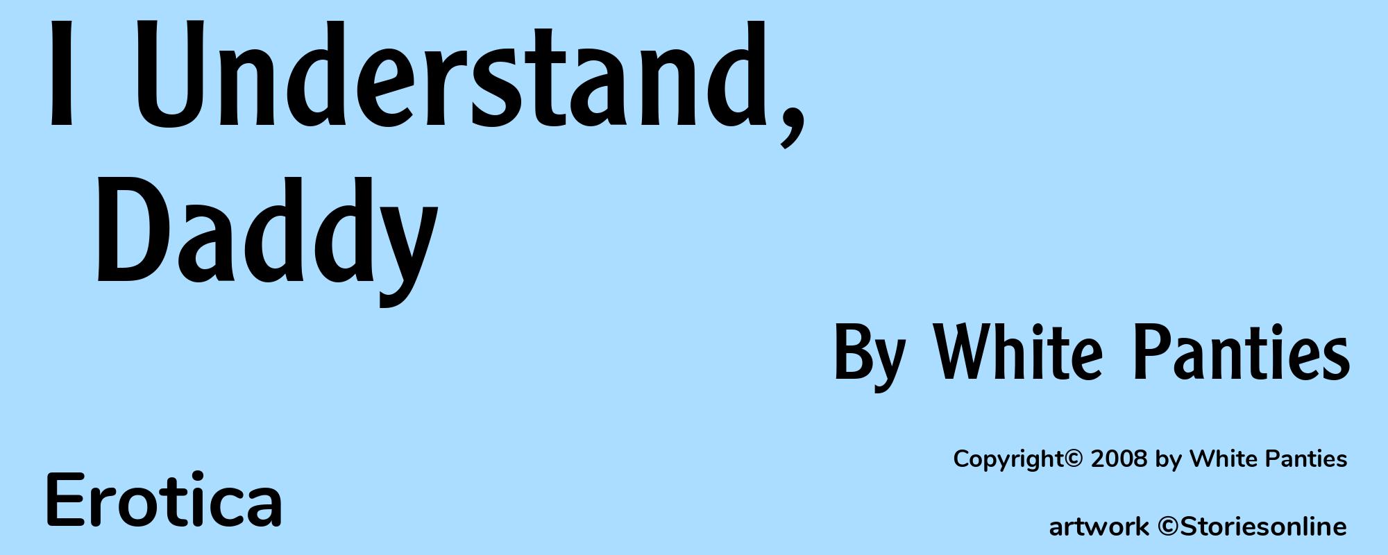 I Understand, Daddy - Cover