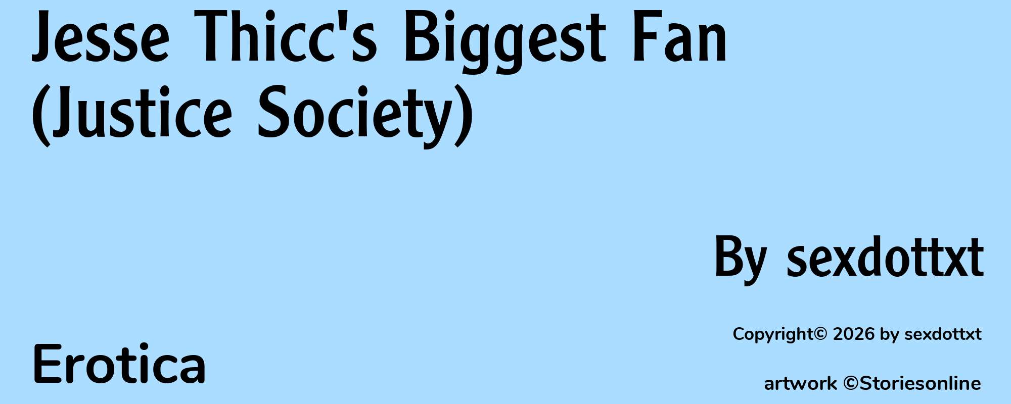Jesse Thicc's Biggest Fan (Justice Society) - Cover