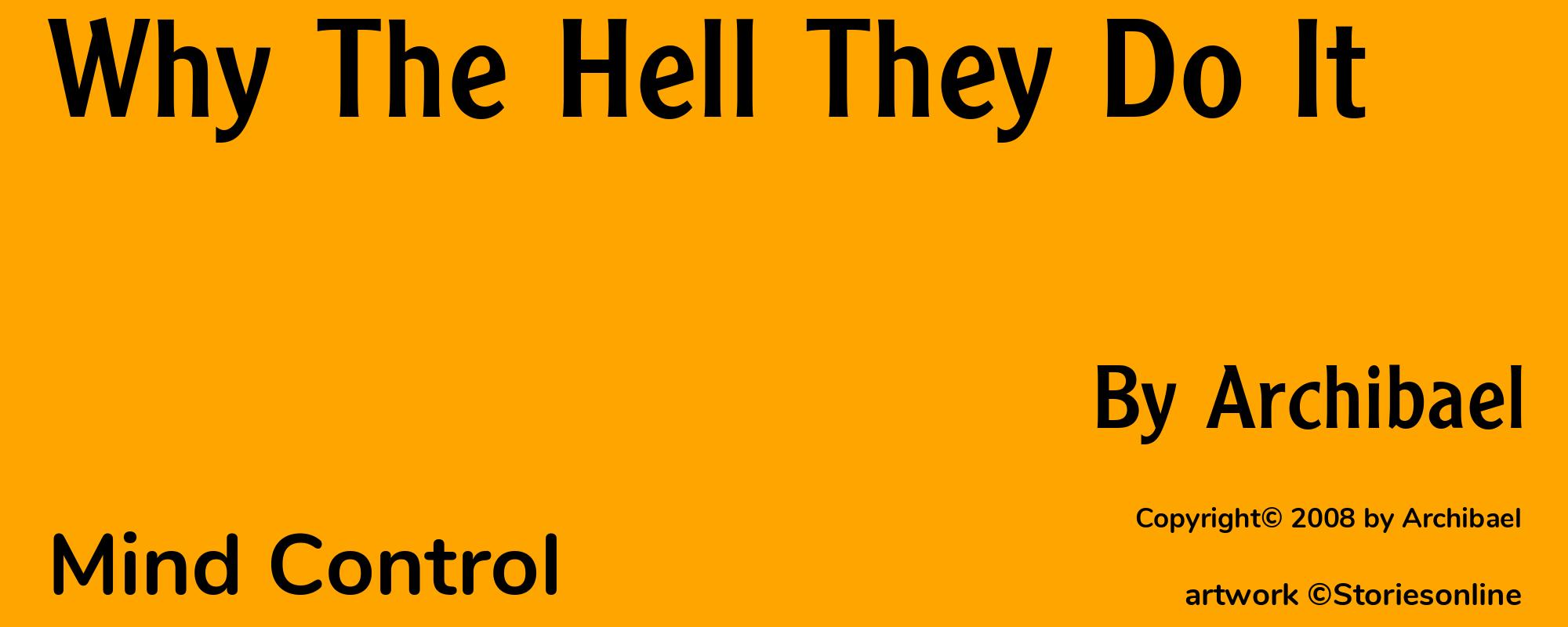Why The Hell They Do It - Cover