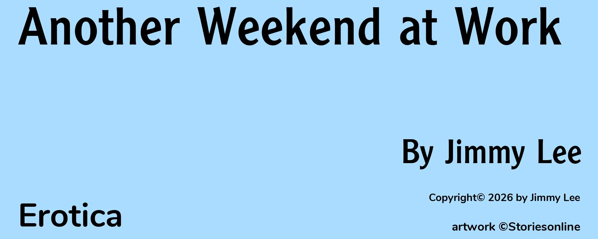 Another Weekend at Work - Cover