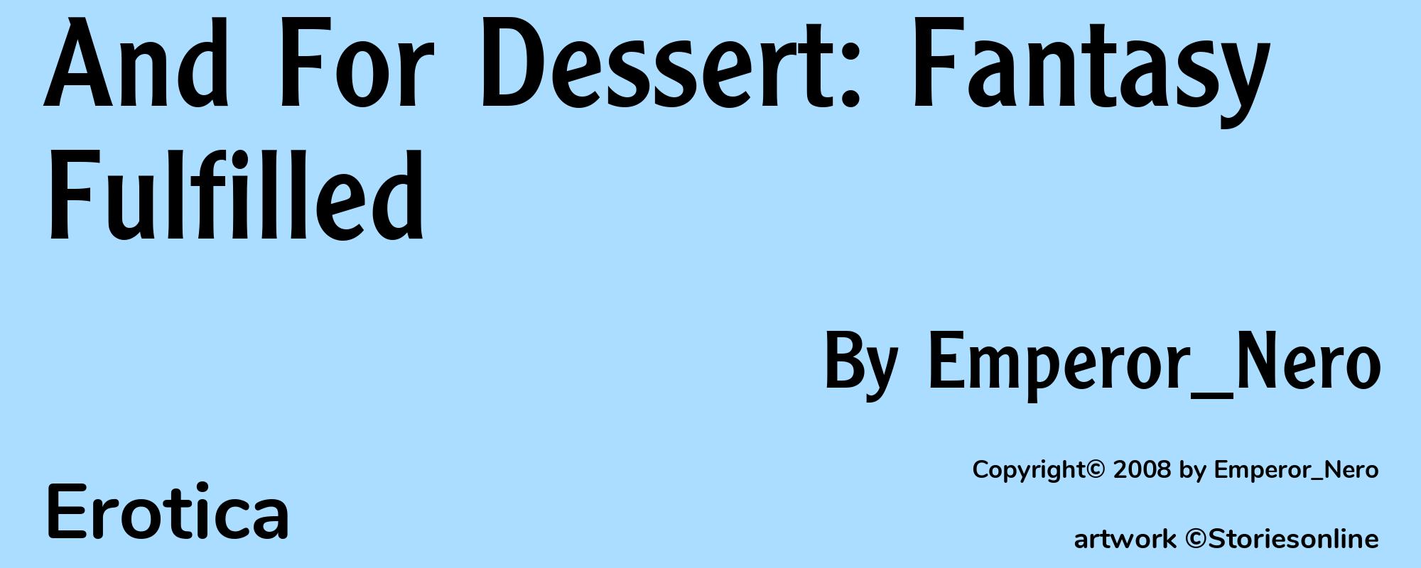 And For Dessert: Fantasy Fulfilled - Cover