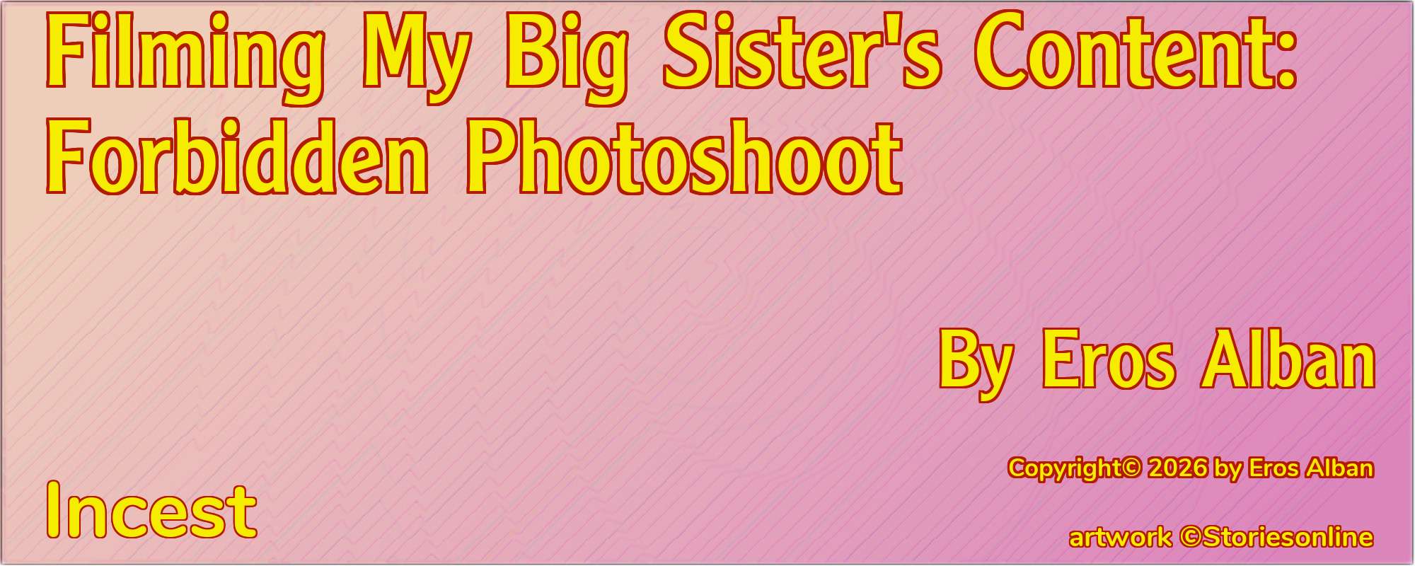 Filming My Big Sister's Content: Forbidden Photoshoot - Cover