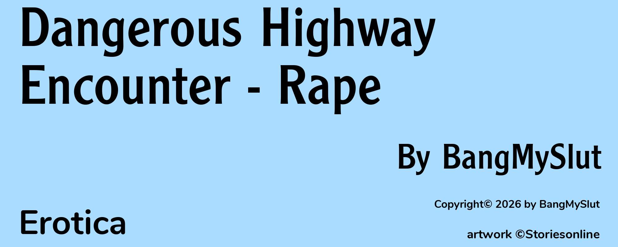 Dangerous Highway Encounter - Rape - Cover