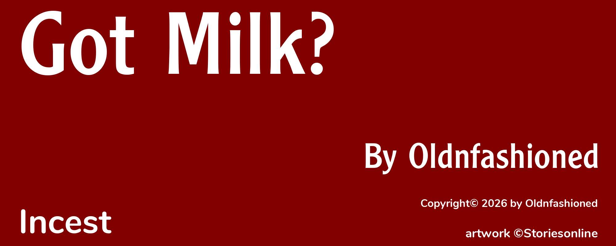 Got Milk? - Cover
