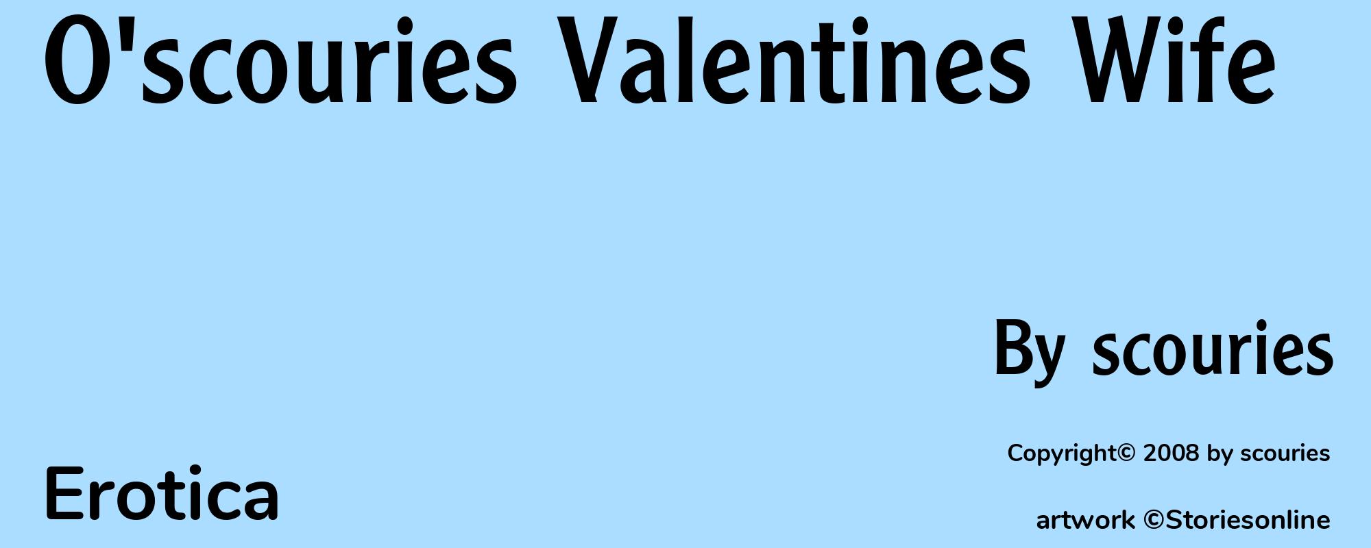 O'scouries Valentines Wife - Cover