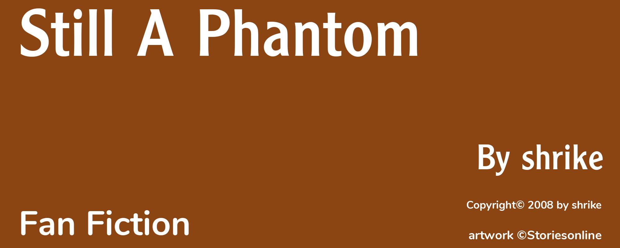 Still A Phantom - Cover