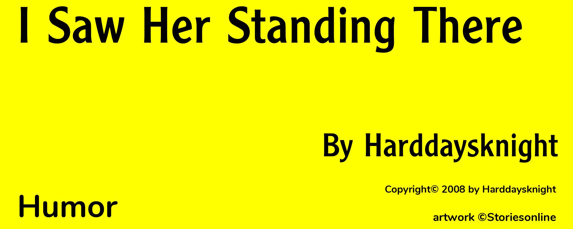 I Saw Her Standing There - Cover