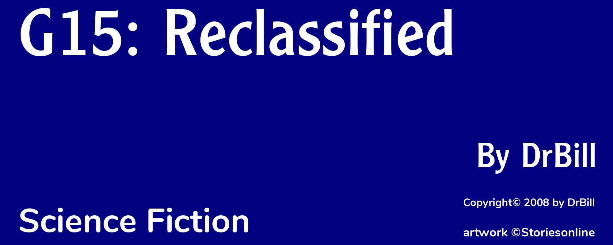 G15: Reclassified - Cover