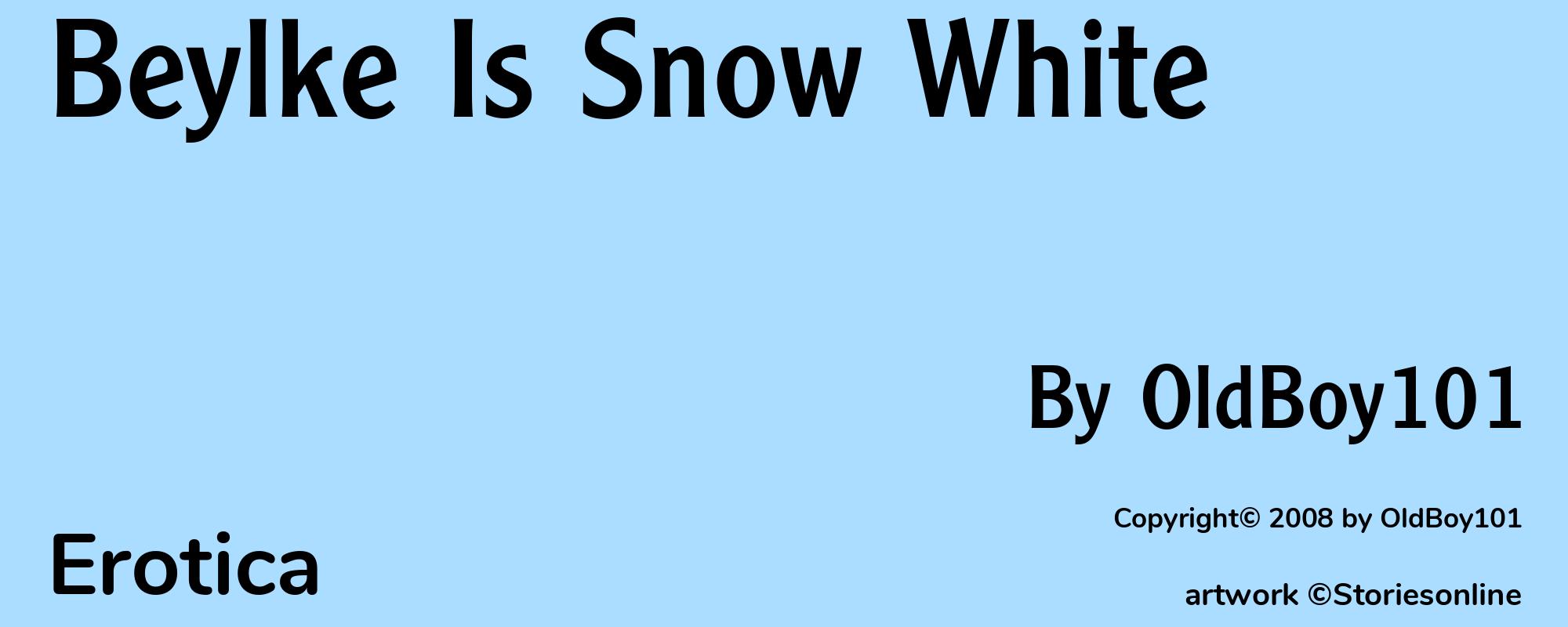 Beylke Is Snow White - Cover