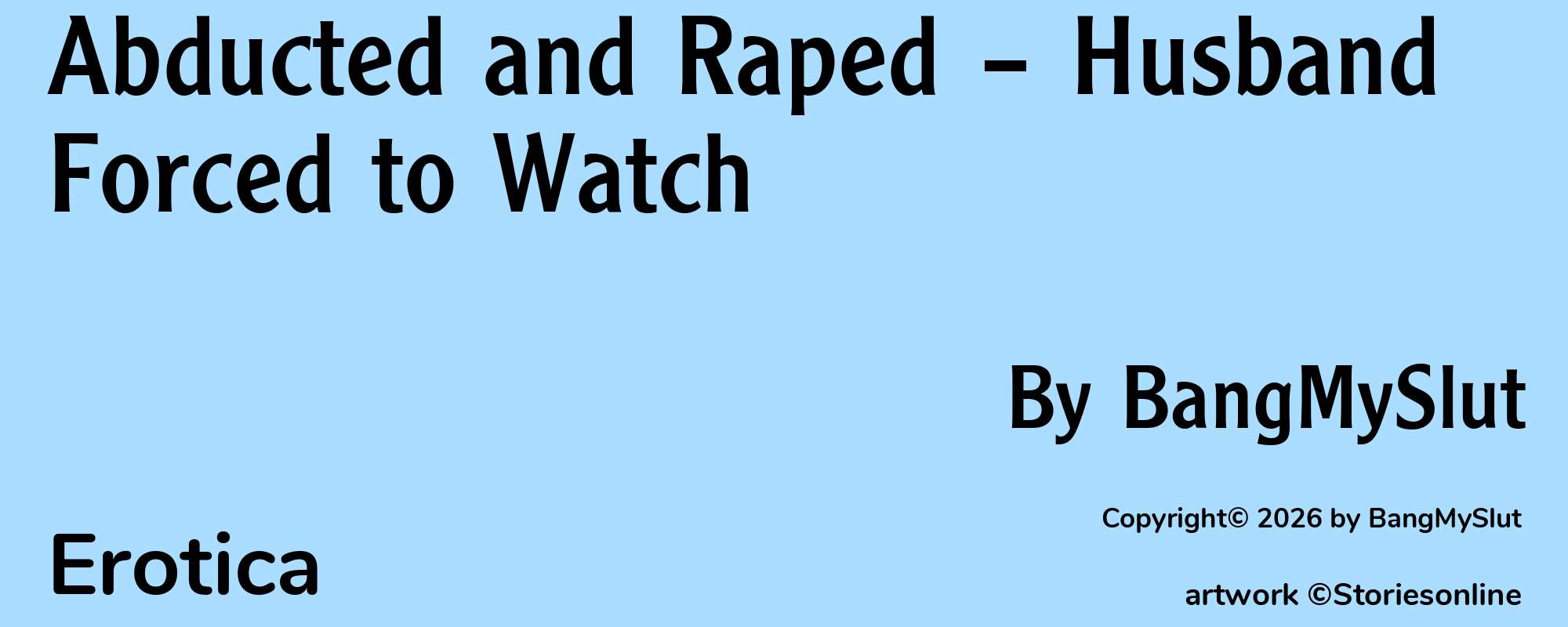 Abducted and Raped – Husband Forced to Watch - Cover