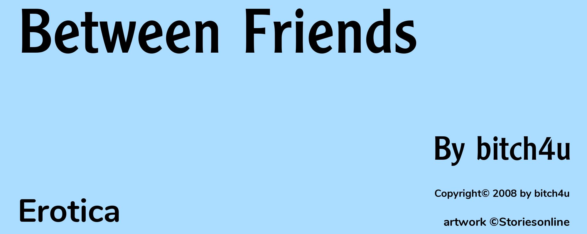 Between Friends - Cover