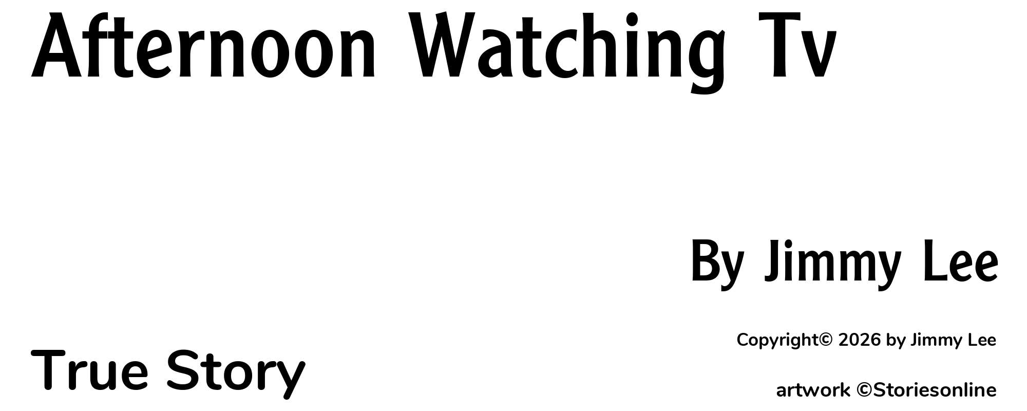 Afternoon Watching Tv - Cover