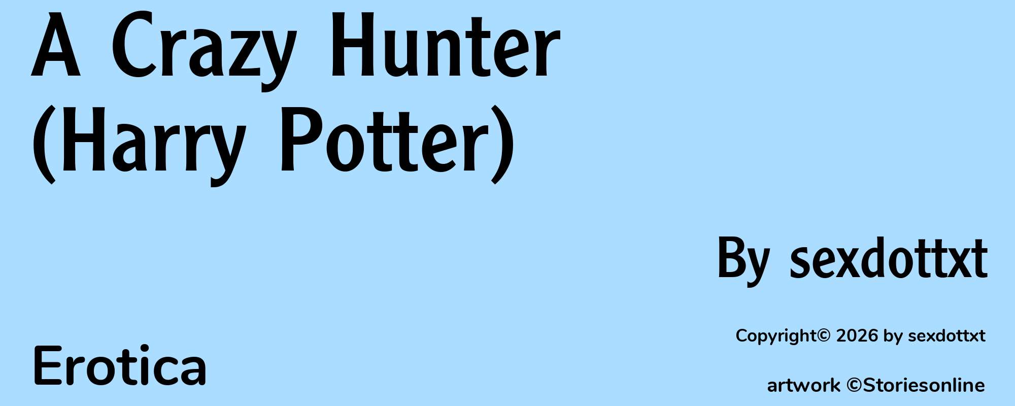 A Crazy Hunter (Harry Potter) - Cover