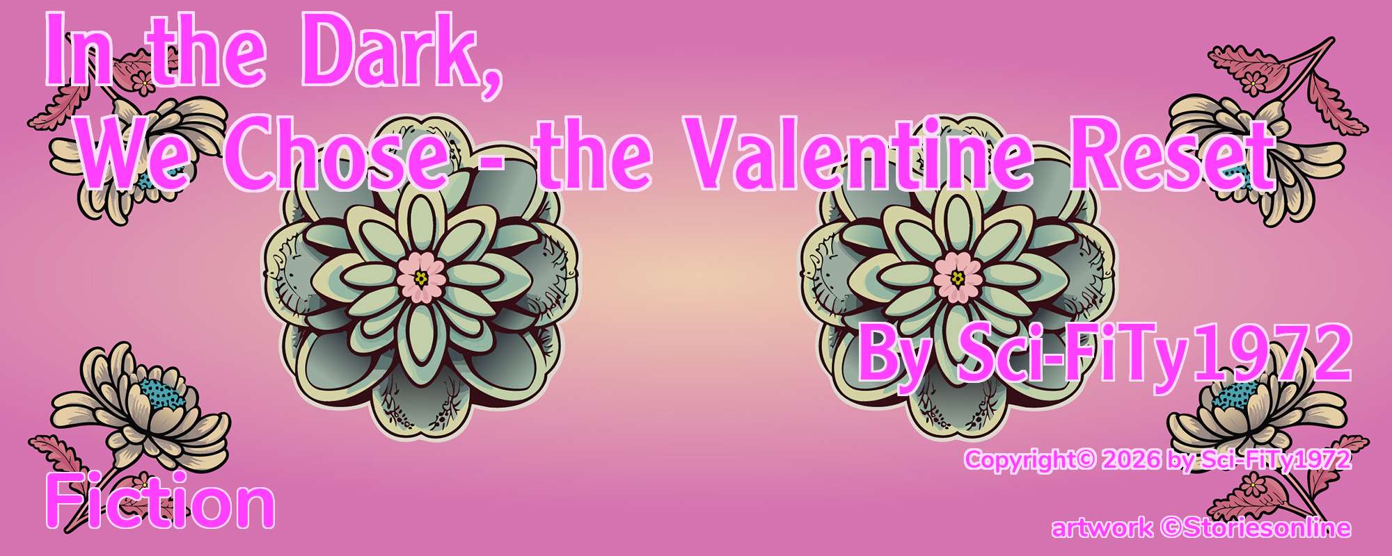 In the Dark, We Chose - the Valentine Reset - Cover