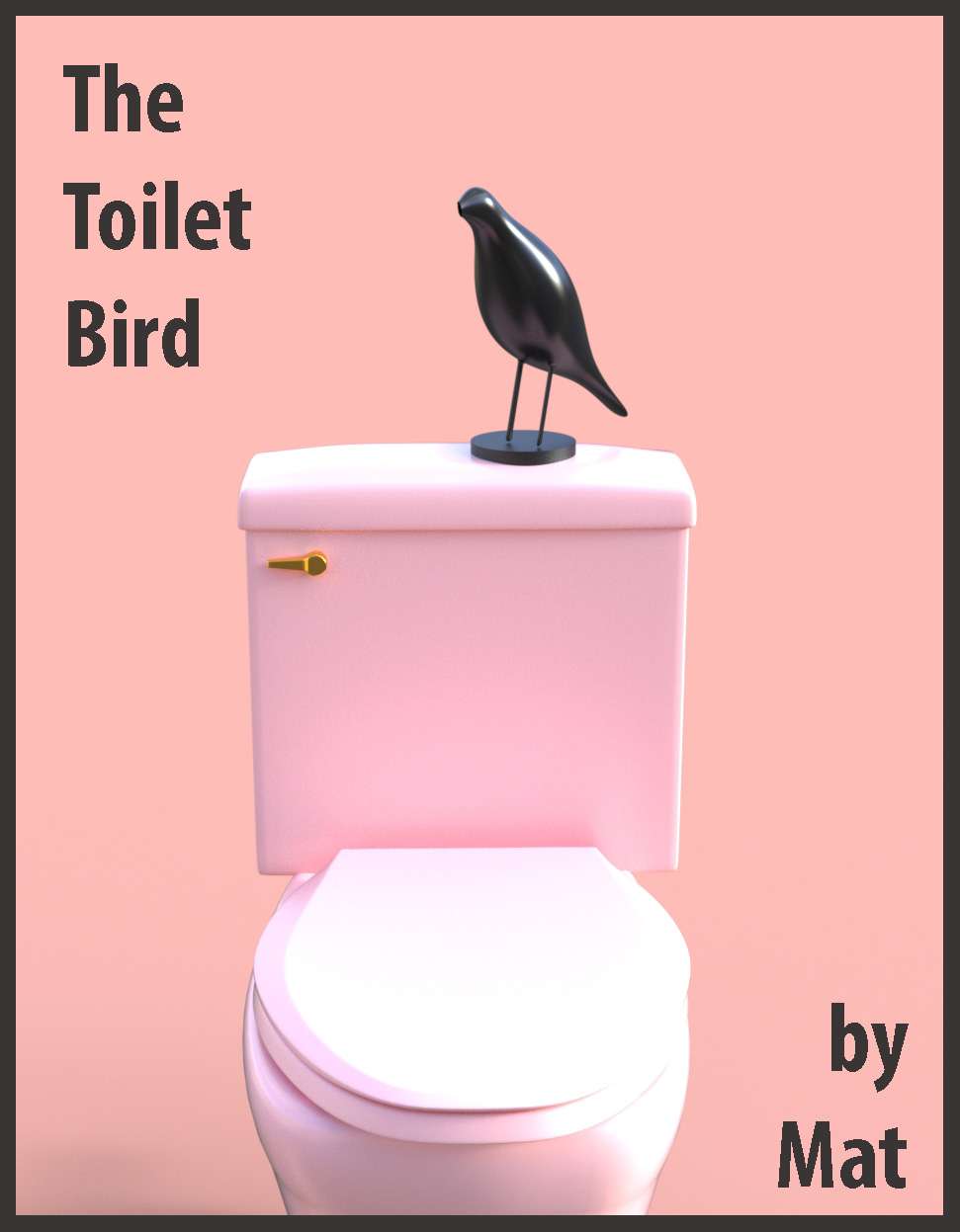 The Toilet Bird - Cover