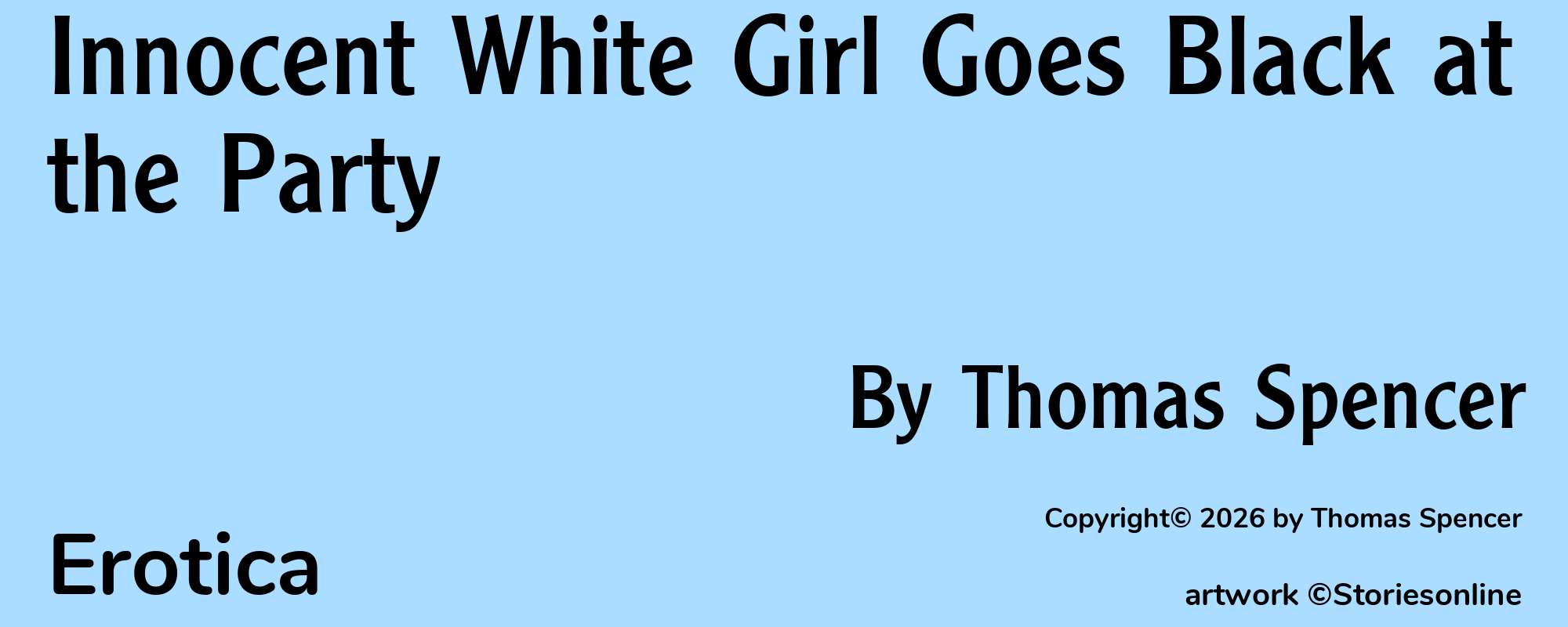Innocent White Girl Goes Black at the Party - Cover