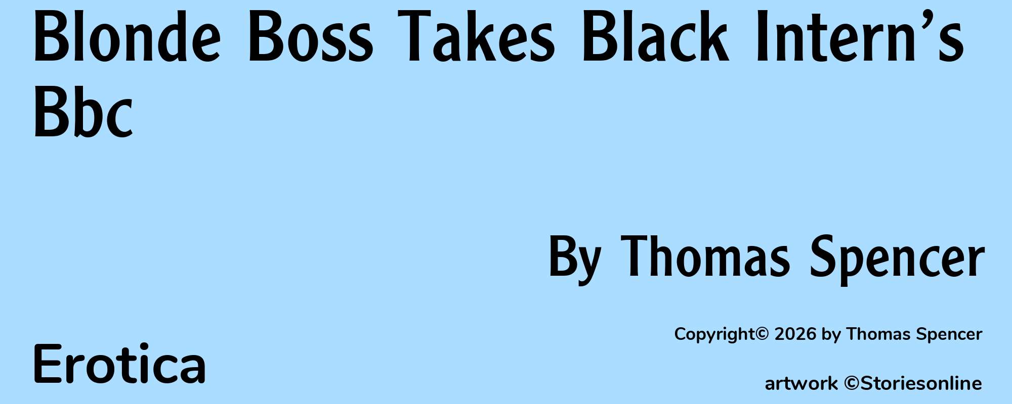 Blonde Boss Takes Black Intern’s Bbc - Cover