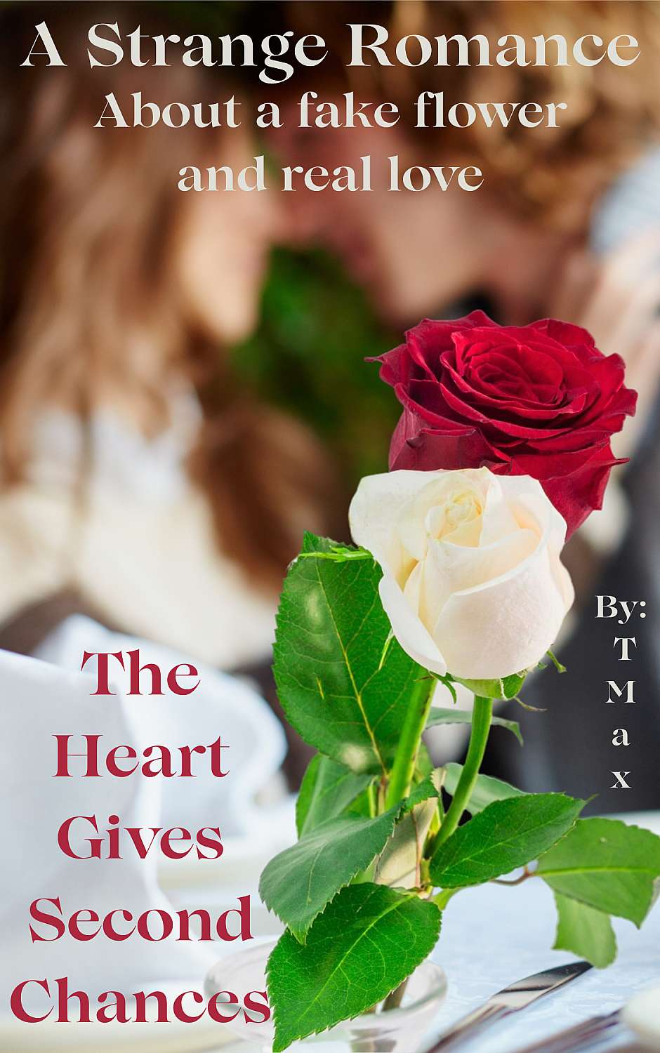 The Heart Gives Second Chances - Cover