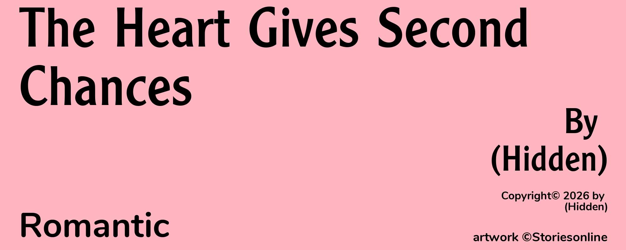 The Heart Gives Second Chances - Cover