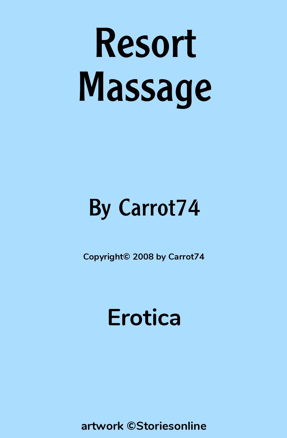 Resort Massage - Erotica Sex Story