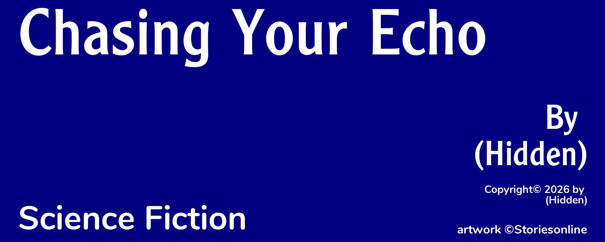 Chasing Your Echo - Cover