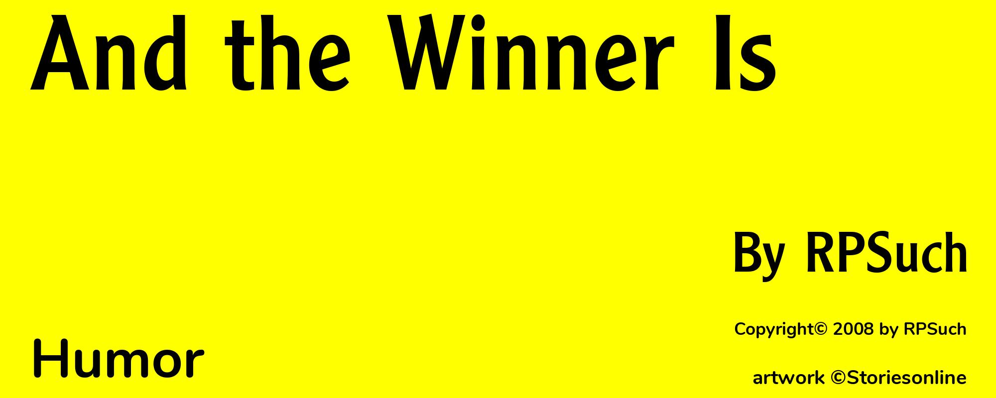 And the Winner Is - Cover