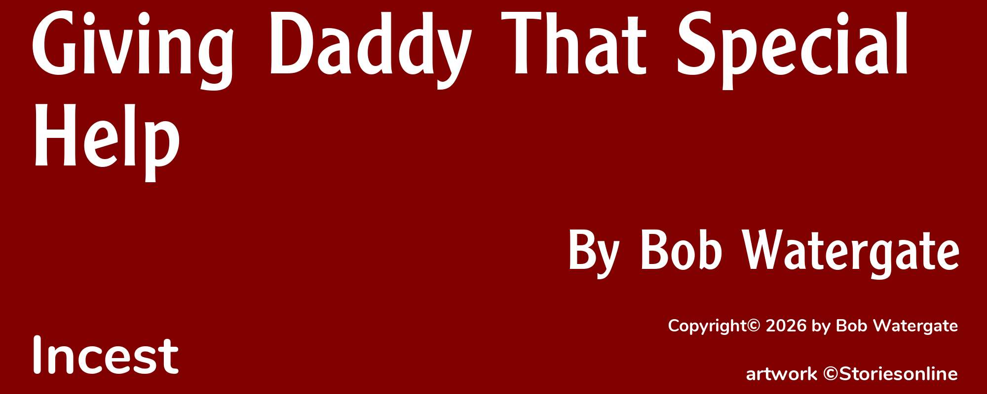 Giving Daddy That Special Help - Cover