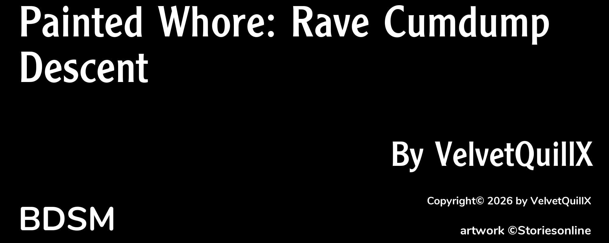 Painted Whore: Rave Cumdump Descent - Cover