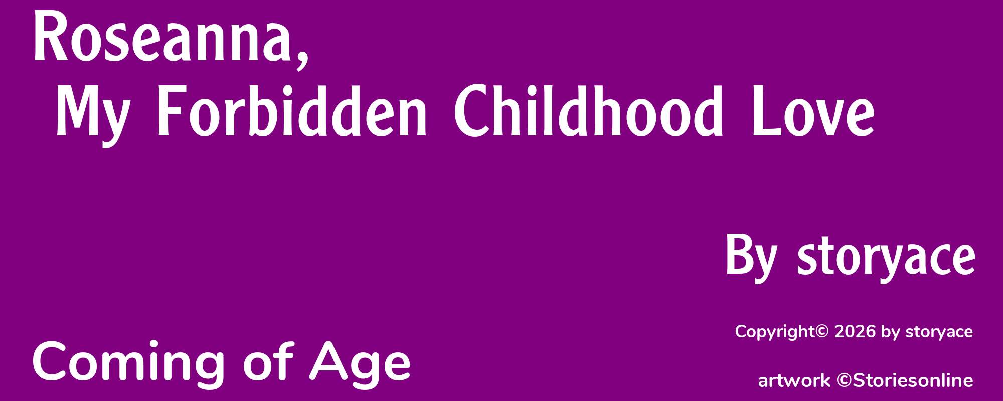 Roseanna, My Forbidden Childhood Love - Cover