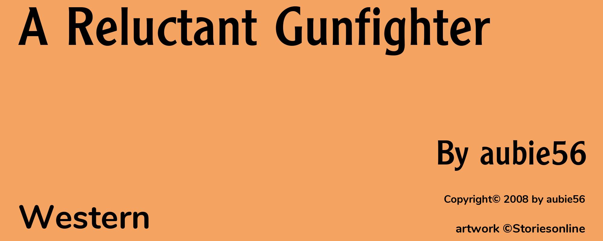 A Reluctant Gunfighter - Cover