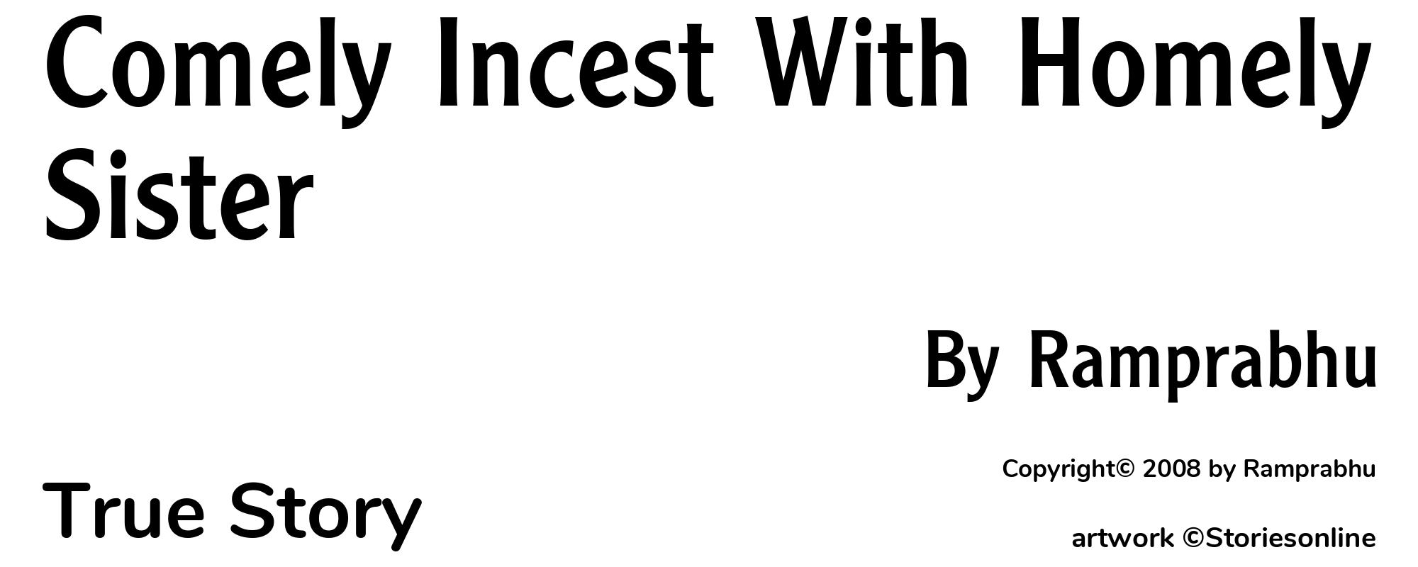 Comely Incest With Homely Sister - Cover