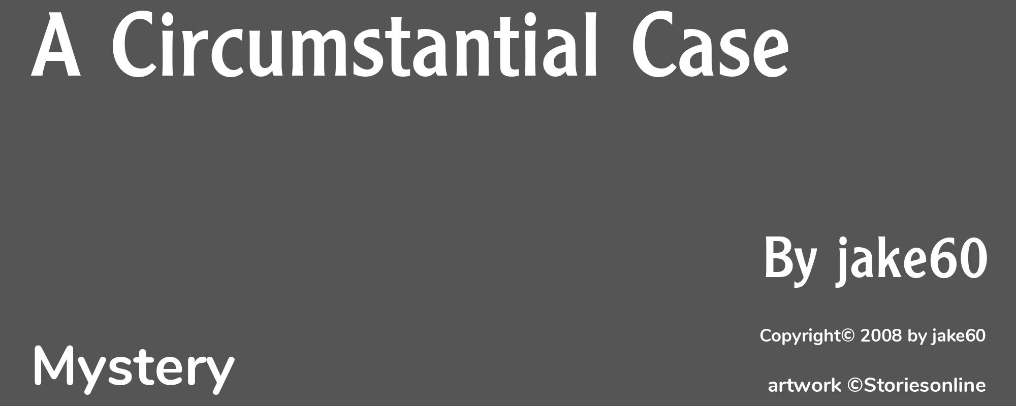 A Circumstantial Case - Cover