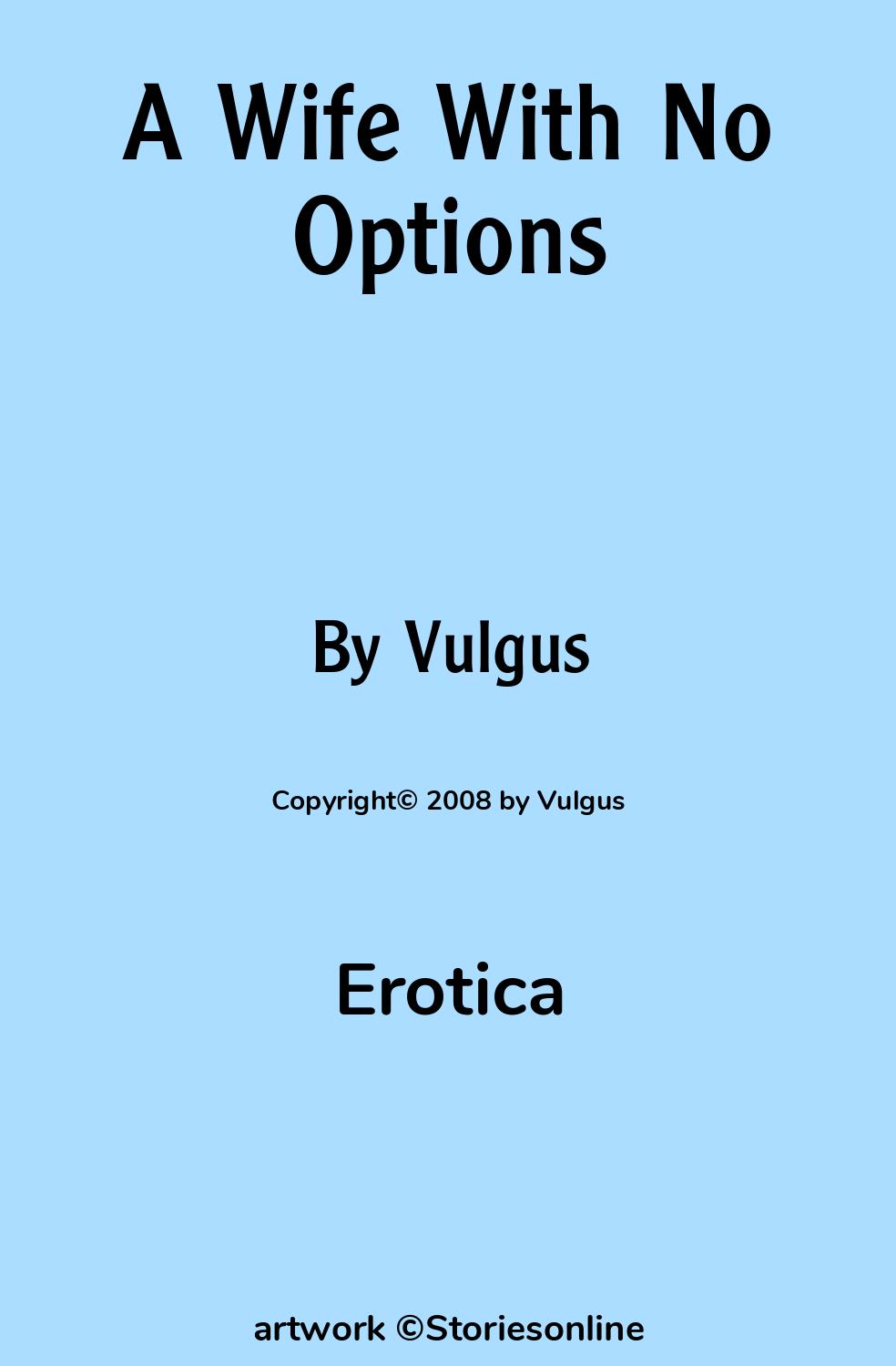 A Wife With No Options - Erotica Sex Story