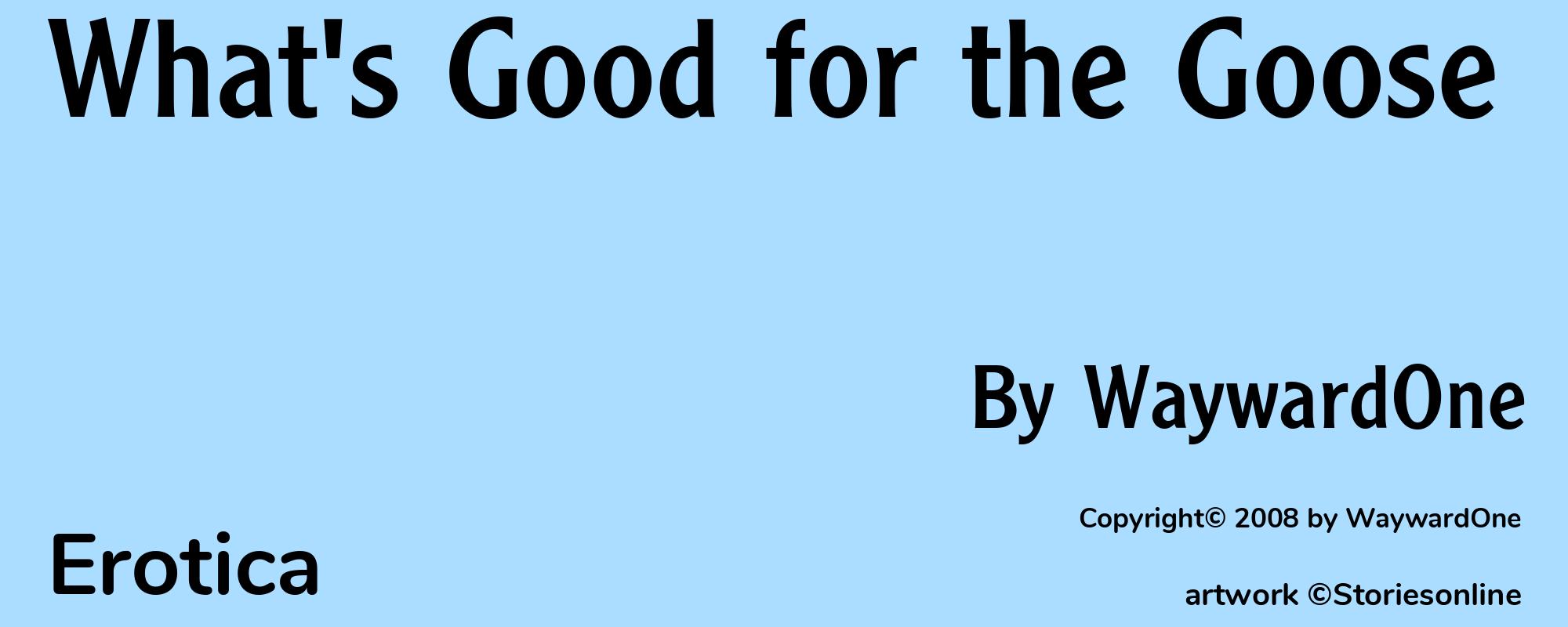 What's Good for the Goose - Cover