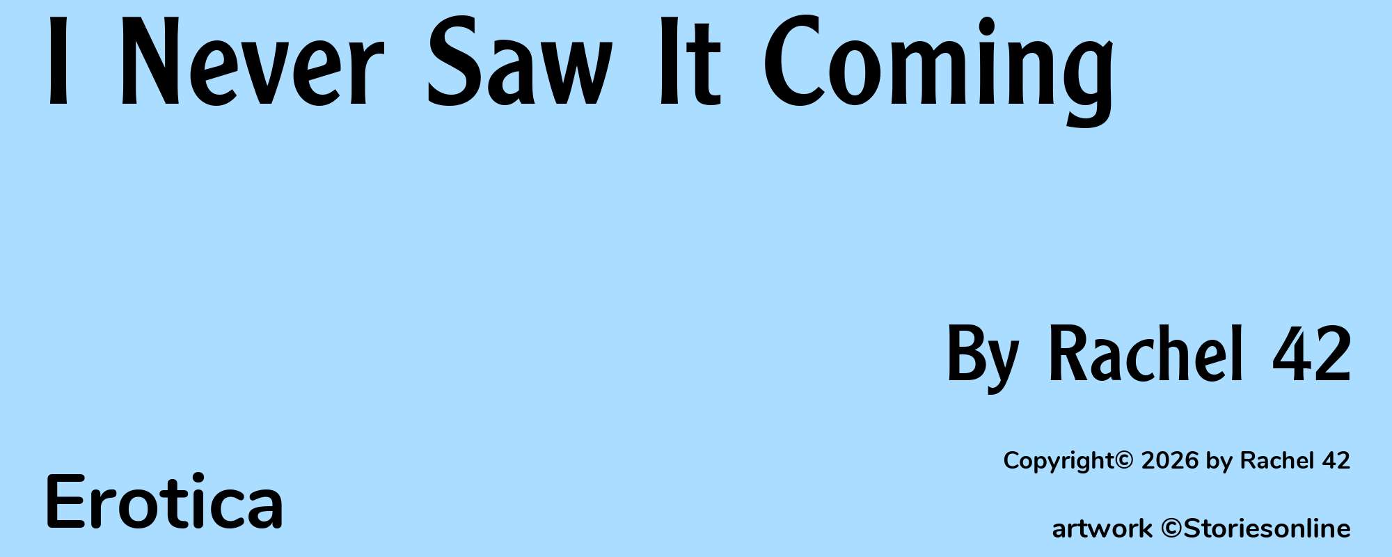 I Never Saw It Coming - Cover