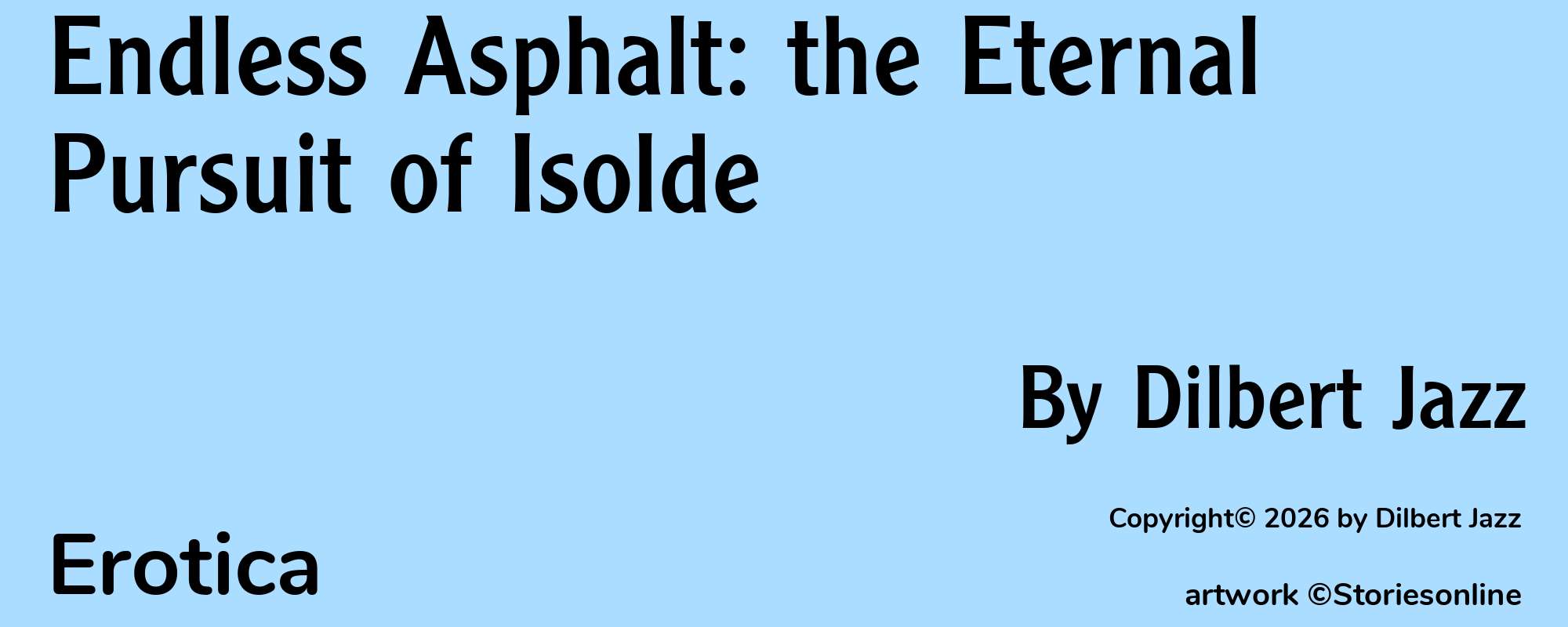 Endless Asphalt: the Eternal Pursuit of Isolde - Cover