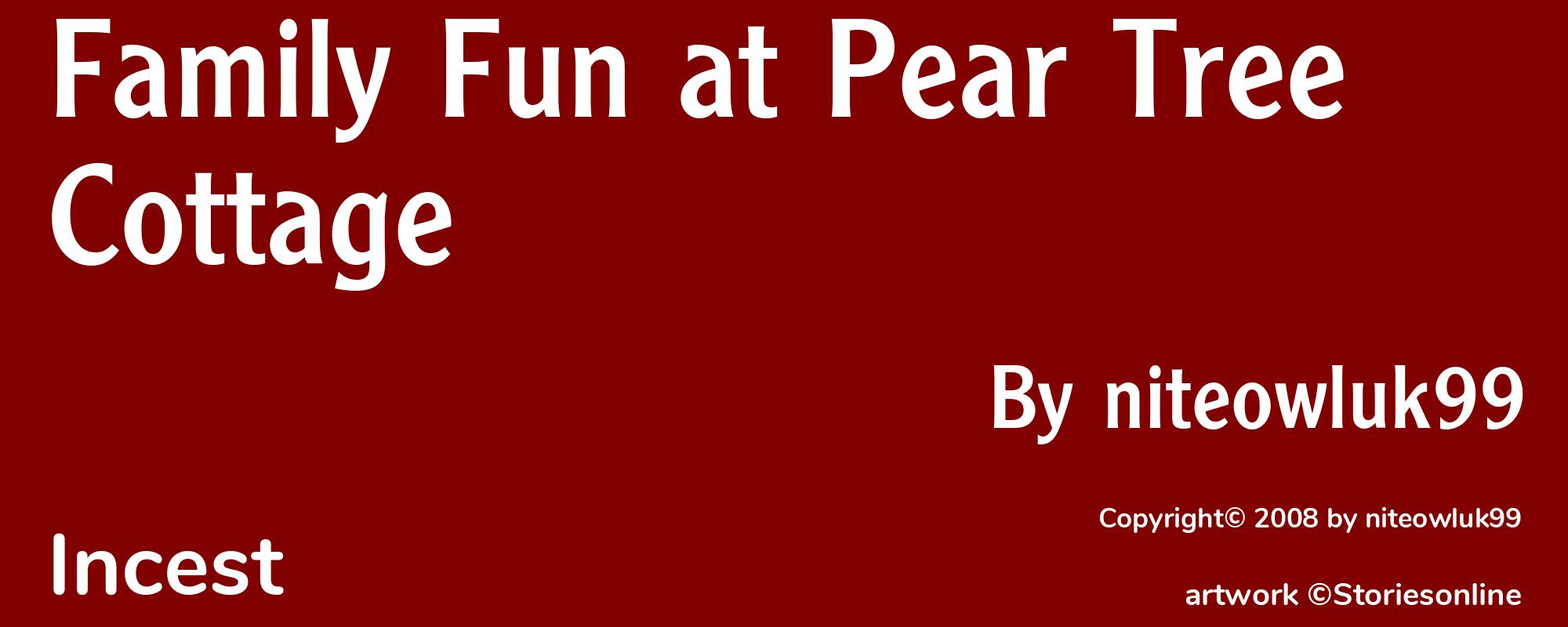 Family Fun at Pear Tree Cottage - Cover