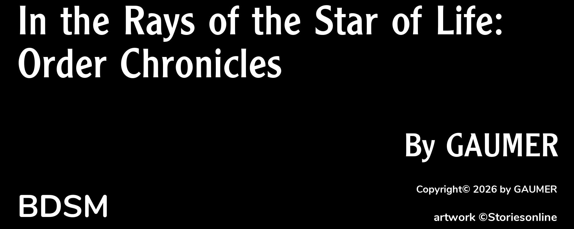 In the Rays of the Star of Life: Order Chronicles - Cover