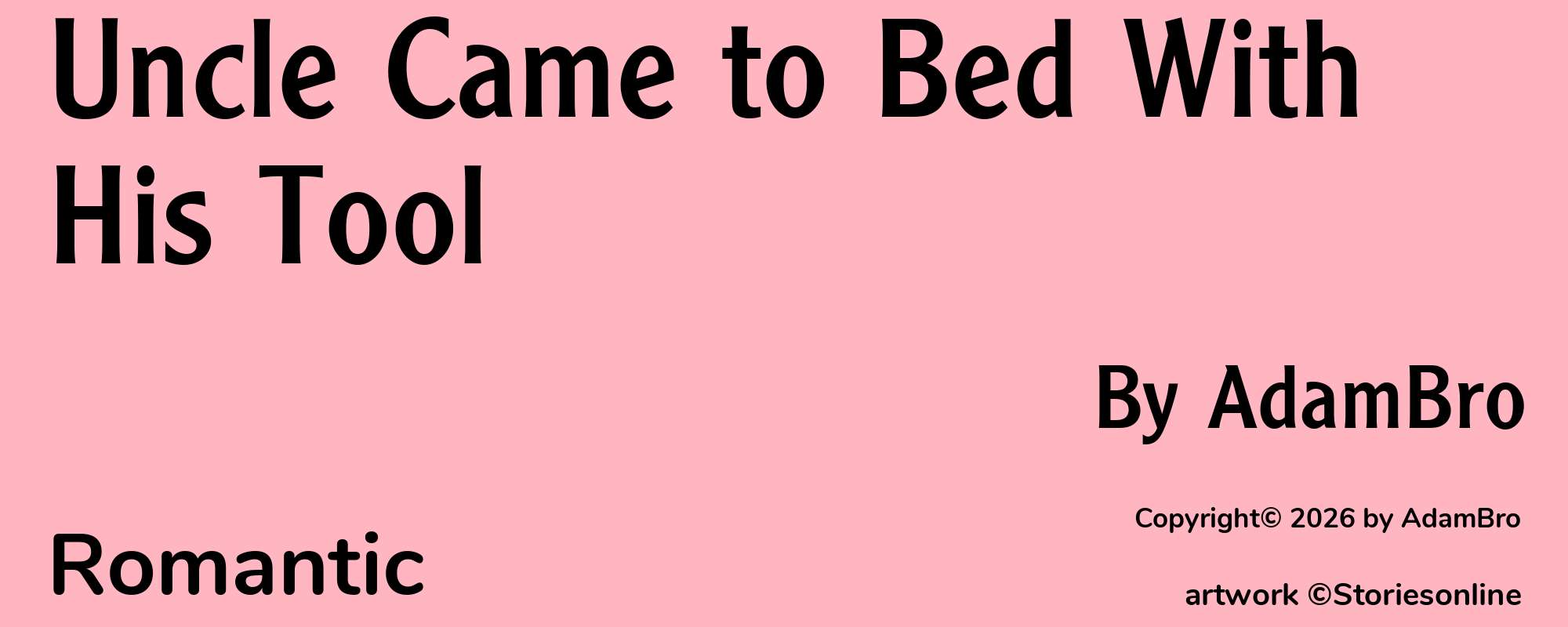 Uncle Came to Bed With His Tool - Cover