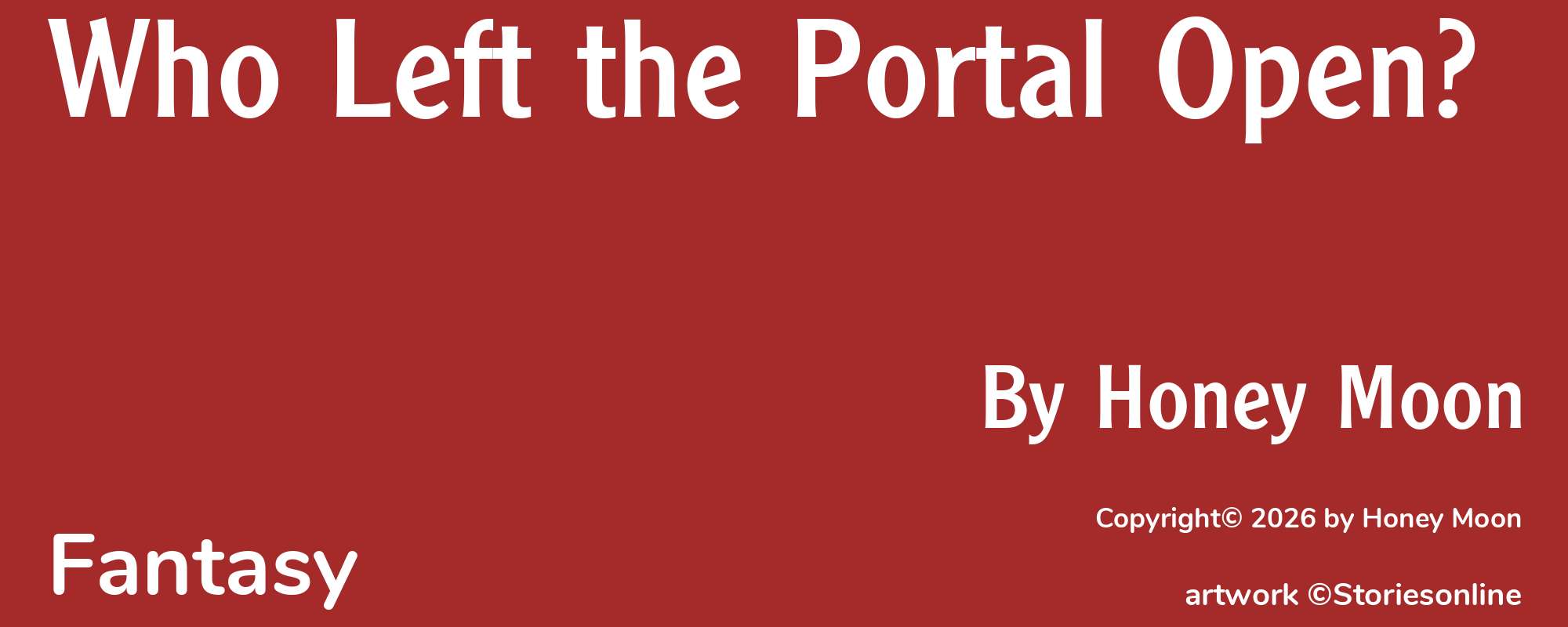 Who Left the Portal Open? - Cover