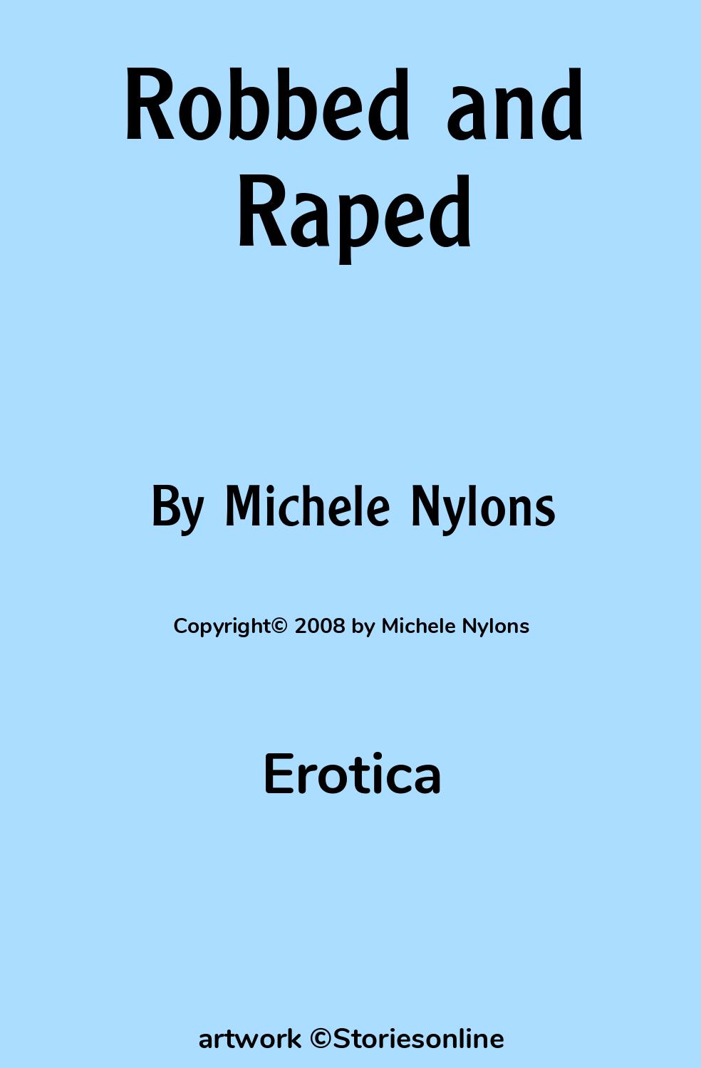 Robbed and Raped Erotica Sex Story 