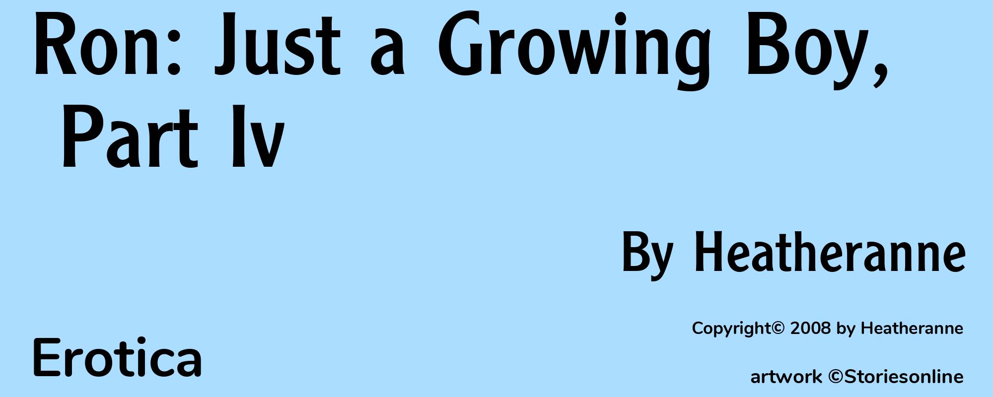 Ron: Just a Growing Boy, Part Iv - Cover
