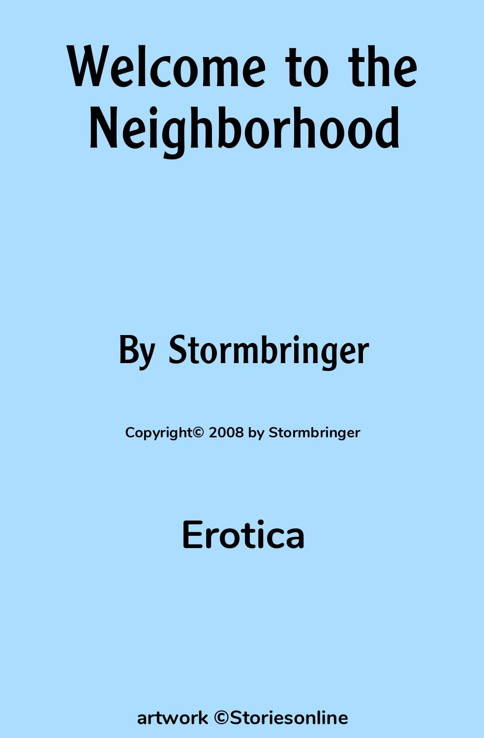 Welcome to the Neighborhood - Erotica Sex Story