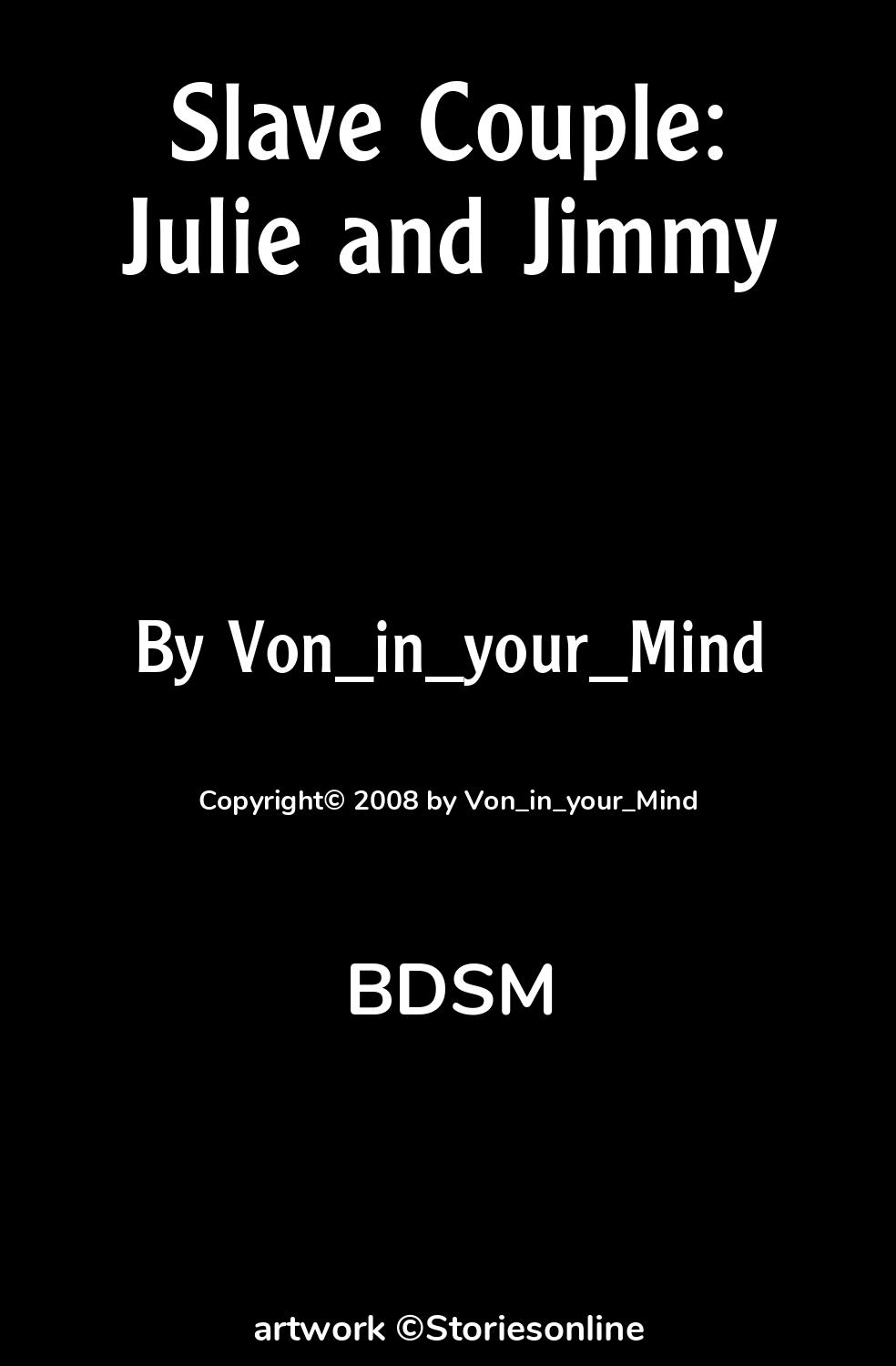 Slave Couple: Julie and Jimmy - BDSM Sex Story