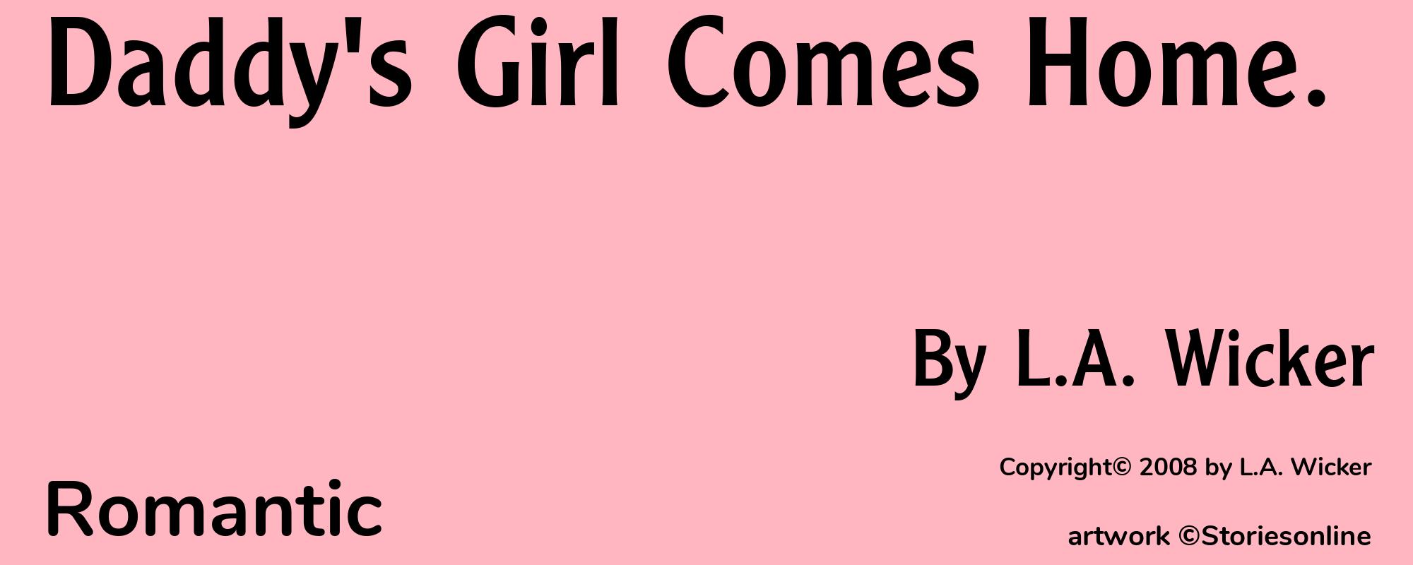 Daddy's Girl Comes Home. - Cover