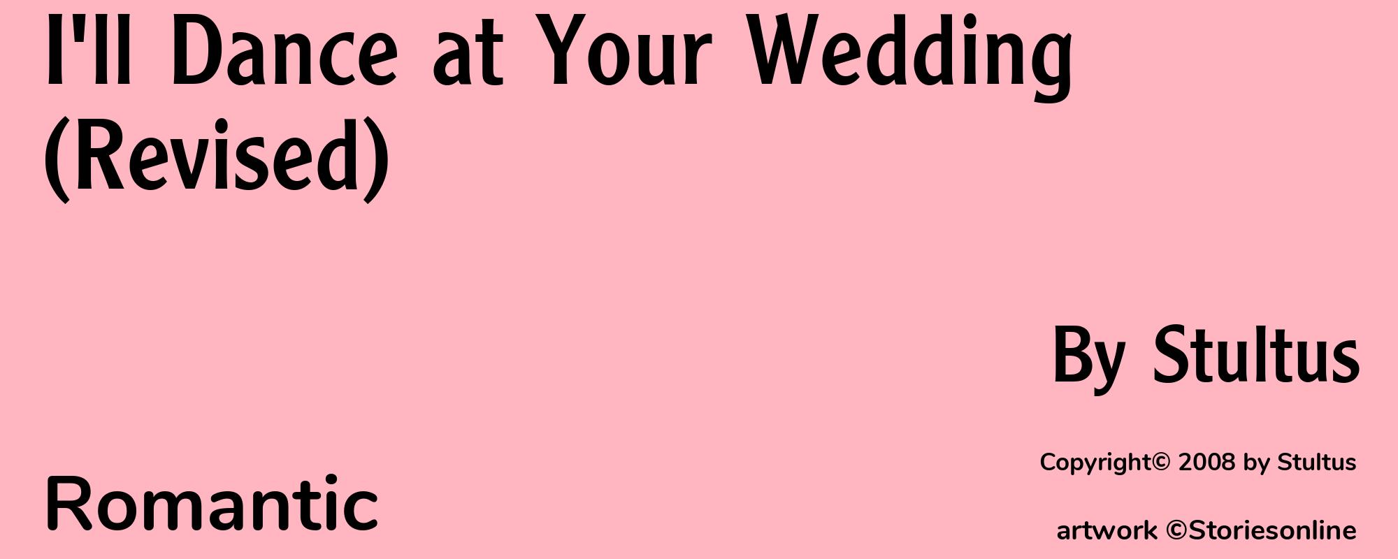 I'll Dance at Your Wedding (Revised) - Cover