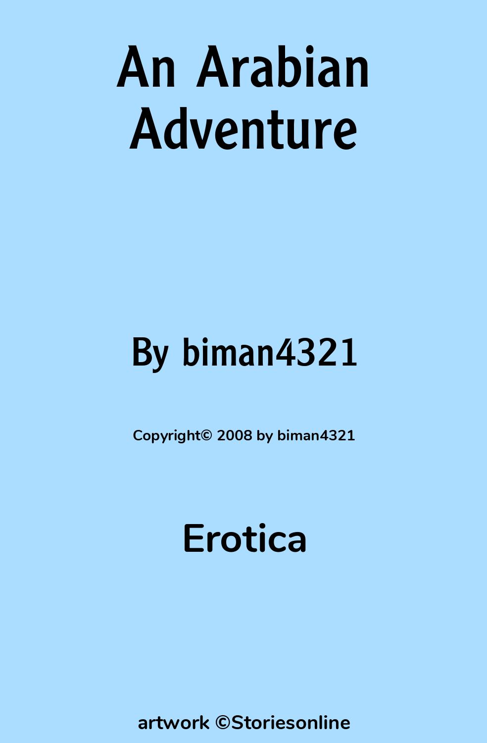 Erotica Sex Story: An Arabian Adventure: Chapter 1: An Arabian Night by  biman4321