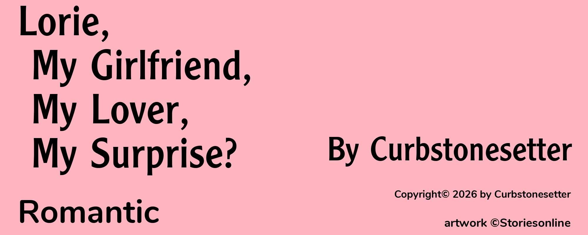 Lorie, My Girlfriend, My Lover, My Surprise? - Cover