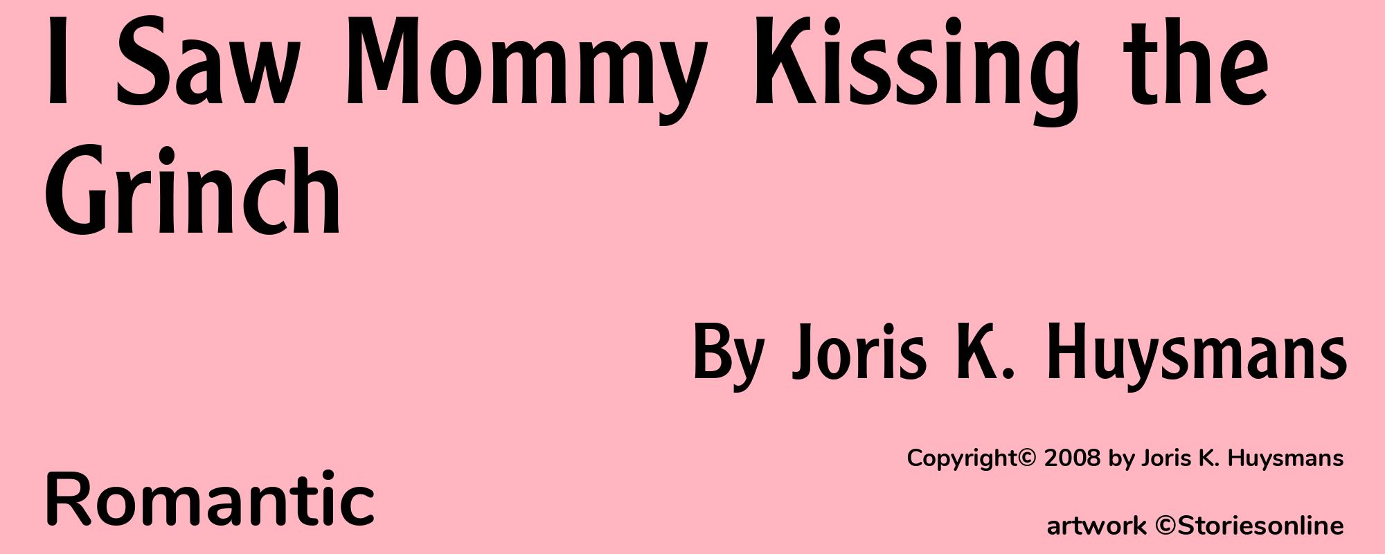 I Saw Mommy Kissing the Grinch - Cover